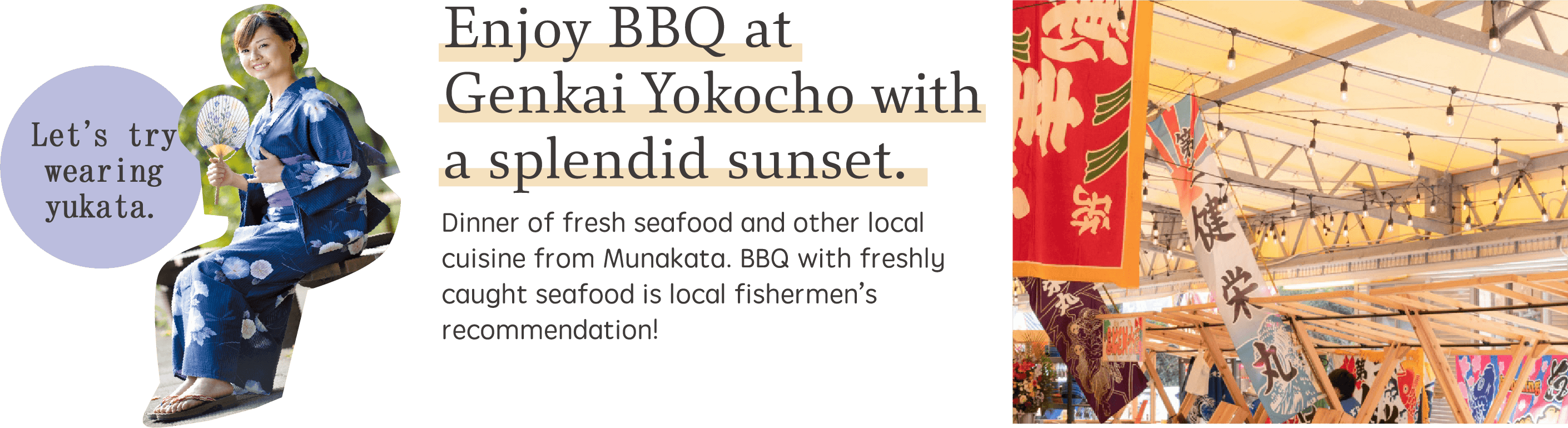 Enjoy BBQ at Genkai Yokocho with a splendid sunset.